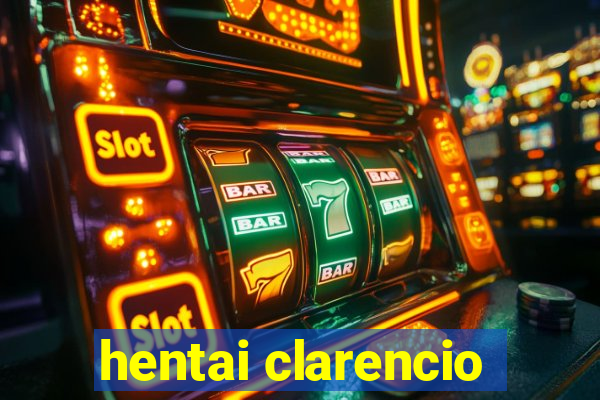 hentai clarencio